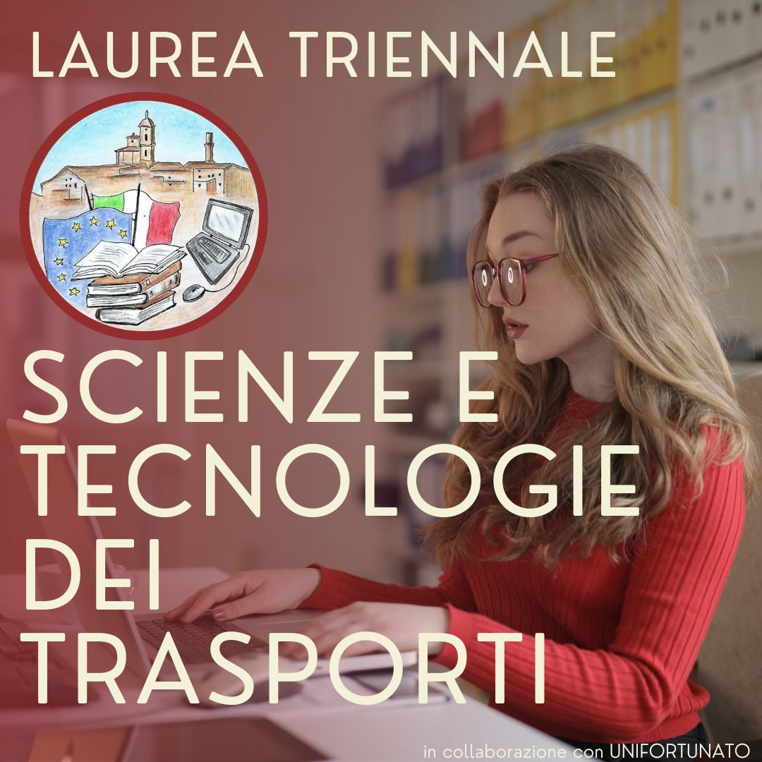 Laurea Triennale in Scienze e Tecnologie dei Trasporti